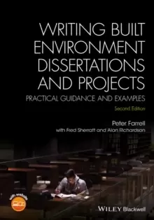 Image of Writing Built Environment Dissertations and Projects : Practical Guidance and Examples