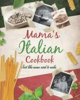 Image of Mamas Italian Cookbook by Dominic Utton Hardback