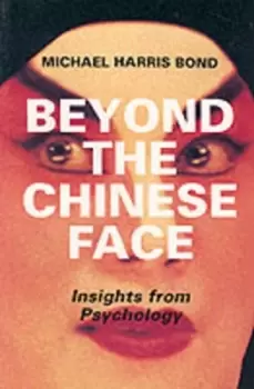 Image of Beyond the Chinese face by Michael Harris Bond