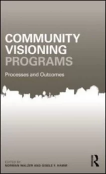 Image of Community Visioning Programs by Norman Walzer Paperback