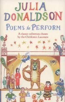 Image of Poems to Perform by Julia Donaldson Hardback