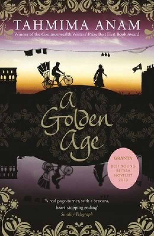 Image of A Golden Age by Tahmima Anam Book