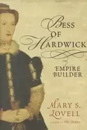 Image of bess of hardwick empire builder