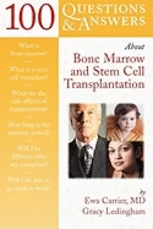 Image of 100 questions and answers about bone marrow and stem cell transplantation