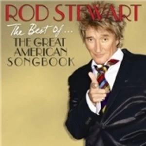 image of Rod Stewart The Best Of The Great American Songbook CD