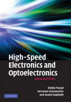 Image of High-Speed Electronics and Optoelectronics by Sheila Prasad Hardback