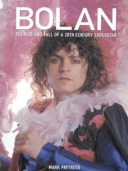 Image of Bolan by Mark Paytress Paperback