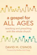 Image of gospel for all ages teaching and preaching with the whole church