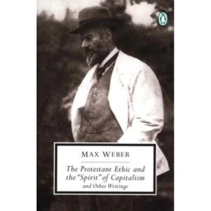 Image of Protestant Ethic and Other Writings by Max Weber Paperback - 2002