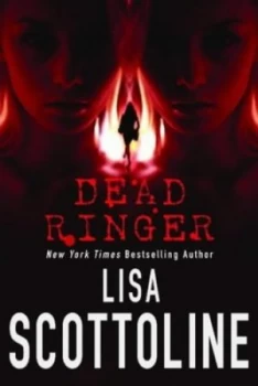 Image of Dead Ringer by Lisa Scottoline Book