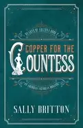 Image of copper for the countess an american victorian romance