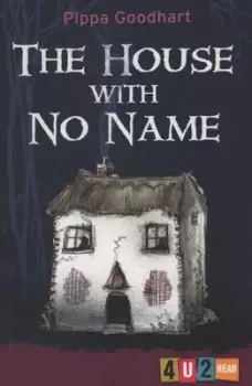 Image of The house with no name by Pippa Goodhart