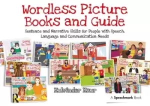 Image of Wordless Picture Books and GuideSentence and Narrative Skills for People with Speech Language and Communication Needs