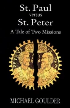 Image of St. Paul Versus St. Peter by Michael Goulder Paperback
