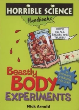Image of Beastly Body Experiments by Nick Arnold Book