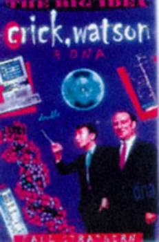 Image of Crick Watson and Dna by Paul Strathern Book