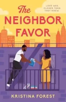 Image of Neighbor favor - Kristina Forest - Paperback - Used