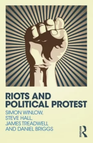 Image of Riots and Political Protest
