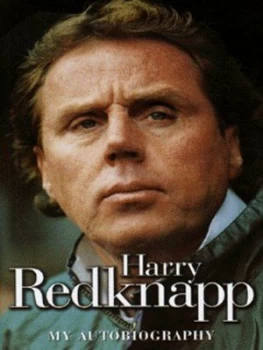 Image of Harry Redknapp by Harry Redknapp Hardback