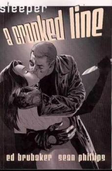 Image of Sleeper Tp Vol 03 a Crooked Line by Ed Brubaker Paperback