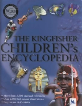 Image of The Kingfisher Childrens Encyclopedia by Various Hardback