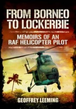 Image of From Borneo to Lockerbie by Geoffrey Leeming Hardback