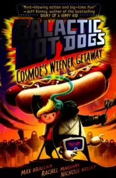 Image of Cosmoe's wiener getaway - Max Brallier - Paperback - Used