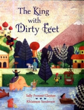 Image of The king with dirty feet by Sally Pomme Clayton