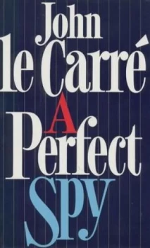 Image of A Perfect Spy by John Le Carr Hardback
