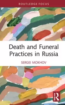 Image of Death and Funeral Practices in Russia
