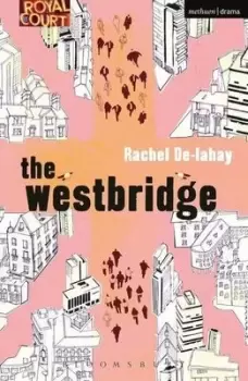Image of The Westbridge by Rachel De-lahay