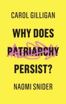 Image of Why Does Patriarchy Persist?