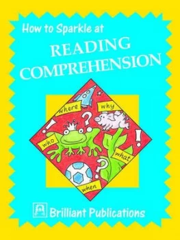 Image of How to Sparkle at Reading Comprehension by Jonny Zucker and Val Edgar Book