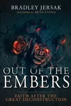 Image of Out of the Embers by Bradley Jersak