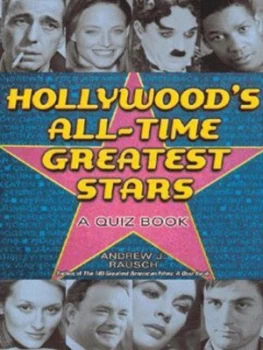 Image of Hollywoods All-Time Greatest Stars by Andrew J Rausch Paperback