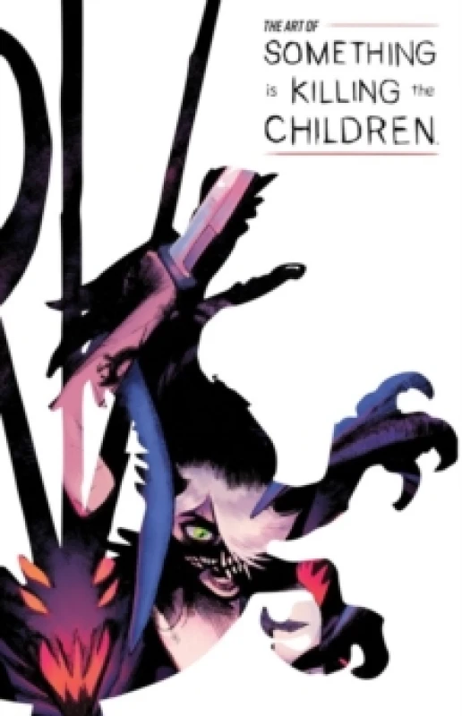 Image of The Art of Something is Killing the Children Hardback