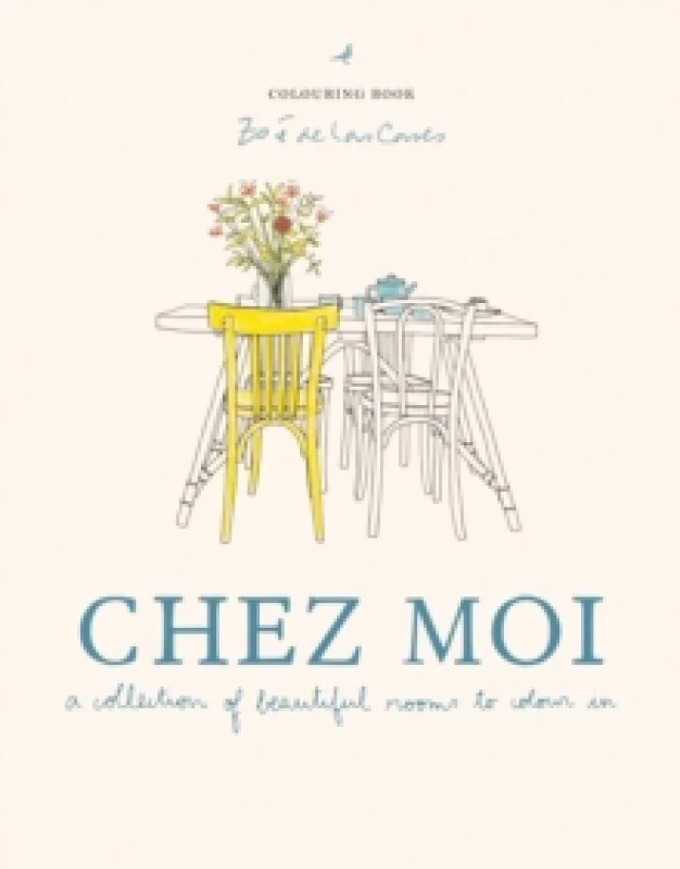 Image of Zoe de Las Cases Chez Moi : A collection of beautiful rooms to colour in Hardback
