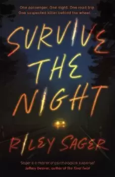 Image of Survive the Night by Riley Sager