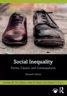 Image of Social Inequality : Forms, Causes, and Consequences