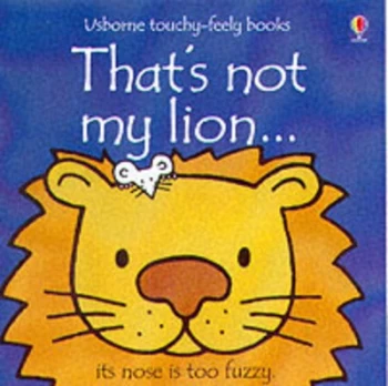Image of Thats Not My Lion by Fiona Watt and Rachel Wells Hardback