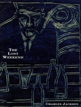 Image of The Lost Weekend by Charles Jackson Book