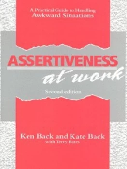 Image of Assertiveness at Work by Ken Back and Kate Back and Terry Bates Book