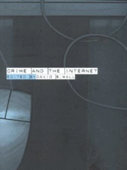Image of Crime and the Internet by David Wall Paperback
