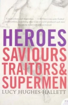 Image of Heroes by Lucy Hughes-Hallett Book