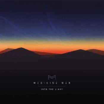 Image of Medicine Men - Into The Light Vinyl