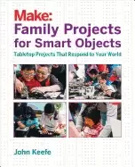 Image of family projects for smart objects tabletop projects that respond to your wo