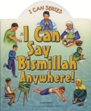 Image of i can say bismillah anywhere
