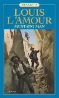Image of Mustang Man: The Sacketts by Louis L'Amour