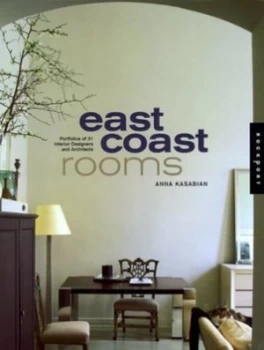 Image of East Coast Rooms by Anna Kasabian Book