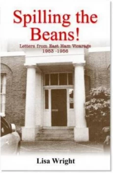 Image of Spilling the Beans by Margot Dodman and Lisa Wright and Mary-Ellen Wyard Paperback